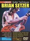 Brian Setzer -Lick Library - Guitar Techniques: Brian Setzer-DVD - Kliknutím na obrázek zavřete