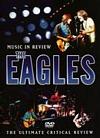 Eagles - Music In Review - DVD - Kliknutím na obrázek zavřete