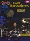 Jeff Bowders - Double Bass Drumming Workshop - DVD