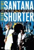 Santana and Wayne Shorter - Live at Montreux - DVD - Kliknutím na obrázek zavřete