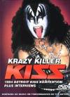 Kiss - Krazy Killer: 1994 Detroit Kiss Konvention Plus- DVD - Kliknutím na obrázek zavřete