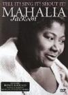 Mahalia Jackson - Tell It! Sing It! Shout It! - DVD+CD - Kliknutím na obrázek zavřete
