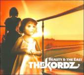 Kordz - Beauty & The East - CD+DVD - Kliknutím na obrázek zavřete