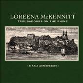 Loreena McKennitt - Troubadours On The Rhine - CD - Kliknutím na obrázek zavřete
