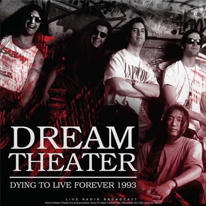 Dream Theater - Dying to Live Forever 1993 - LP