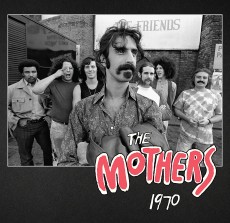 FRANK ZAPPA - MOTHERS 1970 - 4CD