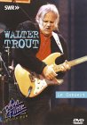 Walter Trout - In Concert: Ohne Filter - DVD