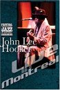 John Lee Hooker - Live in Montreal - DVD - Kliknutím na obrázek zavřete