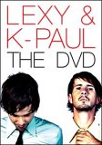 Lexy & K-Paul - The DVD - Kliknutím na obrázek zavřete