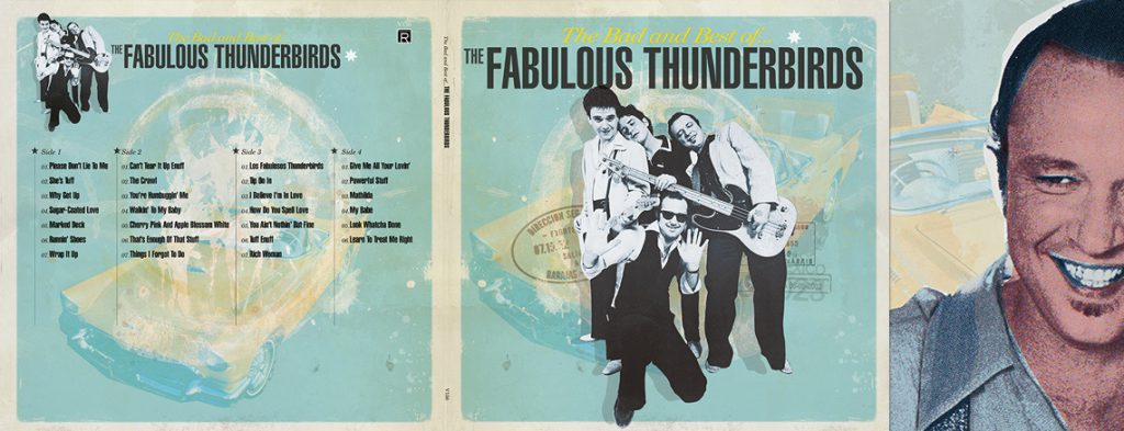 Fabulous Thunderbirds - The Bad And Best Of... - 2LP