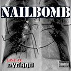 Nailbomb - Live at Dynamo - DVD - Kliknutím na obrázek zavřete