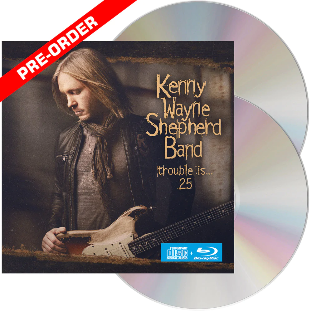 Kenny Wayne Shepherd - Trouble Is... 25 - CD+BluRay - Kliknutím na obrázek zavřete