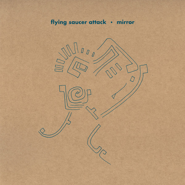 Flying Saucer Attack - Mirror - LP
