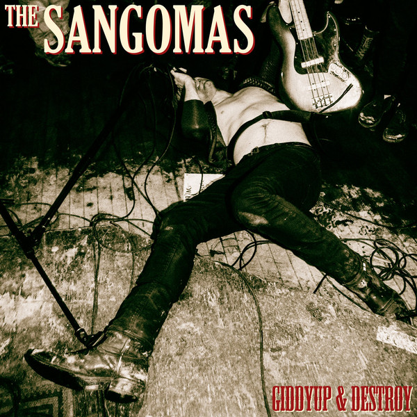 The Sangomas - Giddyup & Destroy - LP