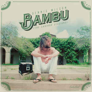 Dennis Wilson - Bambu (The Caribou Sessions) (RSD2017)-2LP - Kliknutím na obrázek zavřete