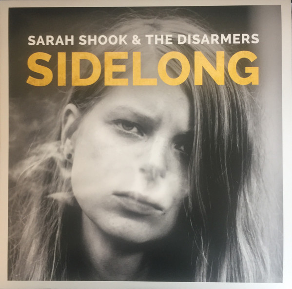 Sarah Shook & The Disarmers - Sidelong - LP - Kliknutím na obrázek zavřete
