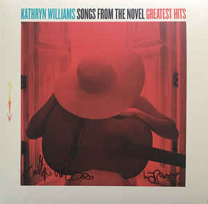 Kathryn Williams - Songs From The Novel Greatest Hits - 2LP - Kliknutím na obrázek zavřete