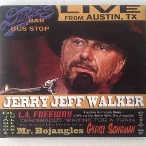 Jerry Jeff Walker - Live from Austin, TX - 2CD - Kliknutím na obrázek zavřete