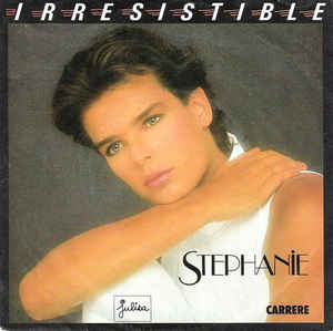 Stephanie - Irresistible - 7´´ bazar Stephanie - Irresistible - 7´´ bazar