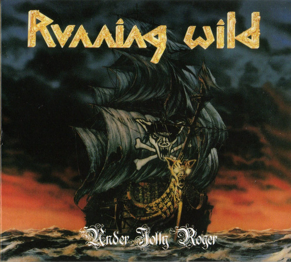 Running Wild - Under Jolly Roger (Deluxe) - 2CD