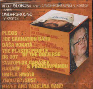 Various - 10 Let Globusu Aneb Underground V Kostce - 2CD - Kliknutím na obrázek zavřete