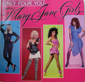 Mary Jane Girls - Only Four You - LP bazar - Kliknutím na obrázek zavřete