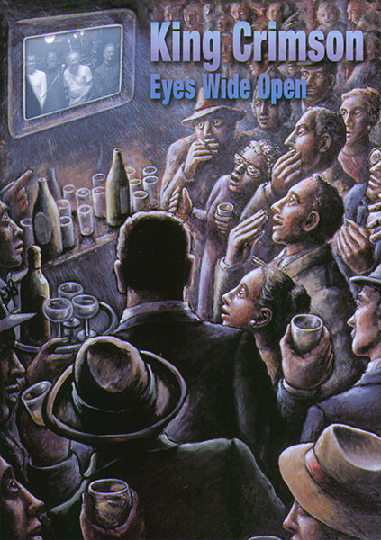 King Crimson - Eyes Wide Open - 2DVD - Kliknutím na obrázek zavřete