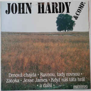 John Hardy & Comp. ‎– John Hardy & Comp. - CD - Kliknutím na obrázek zavřete