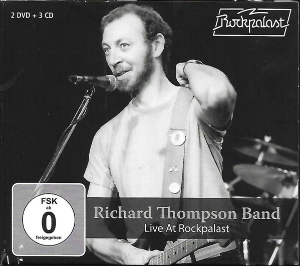 Richard Thompson Band - Live At Rockpalast - 3CD+2DVD - Kliknutím na obrázek zavřete