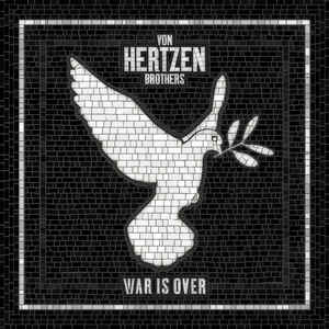 Von Hertzen Brothers - War Is Over - 2LP - Kliknutím na obrázek zavřete