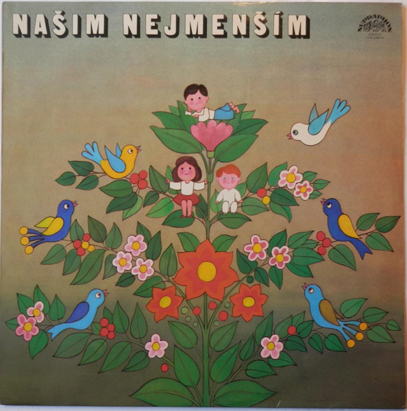 Various - Našim Nejmenším - LP bazar