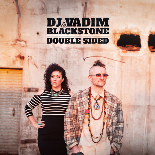 DJ Vadim & Blackstone - Double Sided - 2LP - Kliknutím na obrázek zavřete