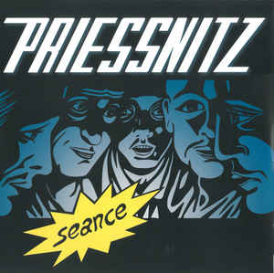 Priessnitz - Seance - LP - Kliknutím na obrázek zavřete