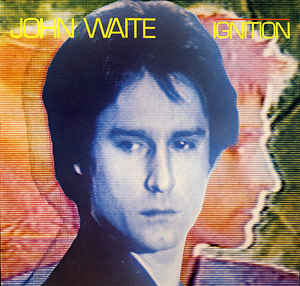 John Waite - Ignition - LP bazar - Kliknutím na obrázek zavřete
