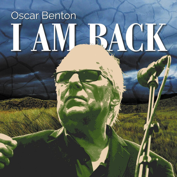 Oscar Benton - I Am Back - LP