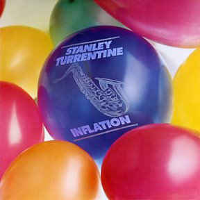 Stanley Turrentine - Inflation - LP bazar Stanley Turrentine - Inflation - LP bazar