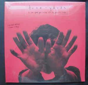 Tune-Yards - I Can Feel You Creep Into My Private Life - LP