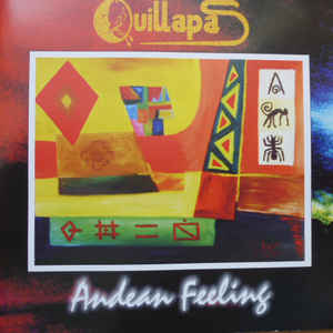 Quillapas - Andean Feeling - CD