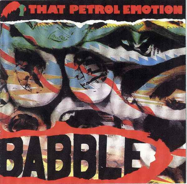 That Petrol Emotion - Babble - CD