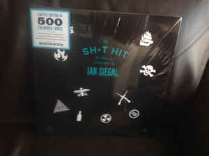 Ian Siegal - The Sh*t Hit - LP - Kliknutím na obrázek zavřete