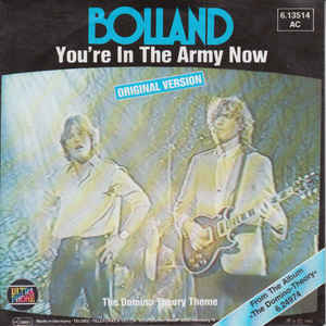 Bolland - You're In The Army Now - SP bazar - Kliknutím na obrázek zavřete