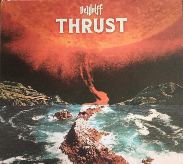 DeWolff - Thrust - CD - Kliknutím na obrázek zavřete