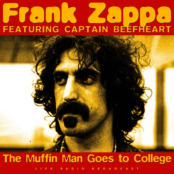 Frank Zappa Feat. Captain Beefheart - Muffin Man Goes To.. - LP - Kliknutím na obrázek zavřete