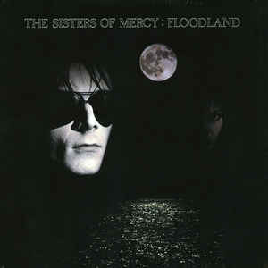 Sisters Of Mercy - Floodland - LP - Kliknutím na obrázek zavřete