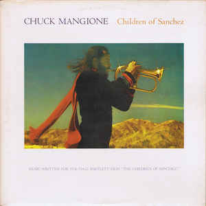 Chuck Mangione - Children Of Sanchez - 2LP bazar