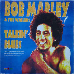 Bob Marley & The Wailers ‎– Talkin' Blues - LP bazar