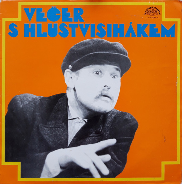 Lubomír Lipský, Miroslav Homola - Večer S Hlustvisihákem-LP baza