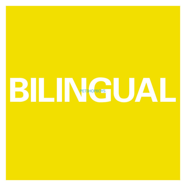 Pet Shop Boys - Bilingual - LP - Kliknutím na obrázek zavřete