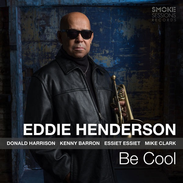 Eddie Henderson - Be Cool - 2LP
