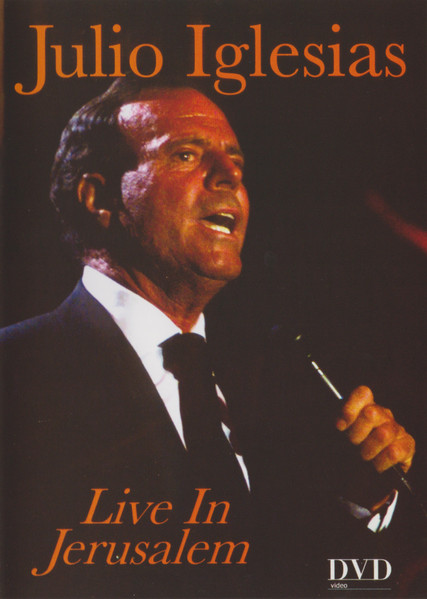 Julio Iglesias - Live In Jerusalem - DVD